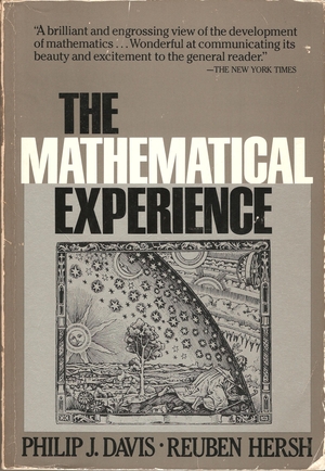 The Mathematical Experience - Philip Davis & Reuben Hersh